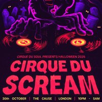 Cirque Du Soul: London // Halloween Special