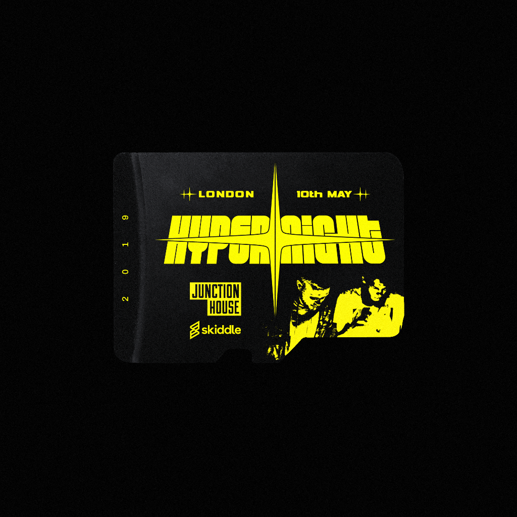 Hypernight Tickets Junction House London Fri 10th May 2019