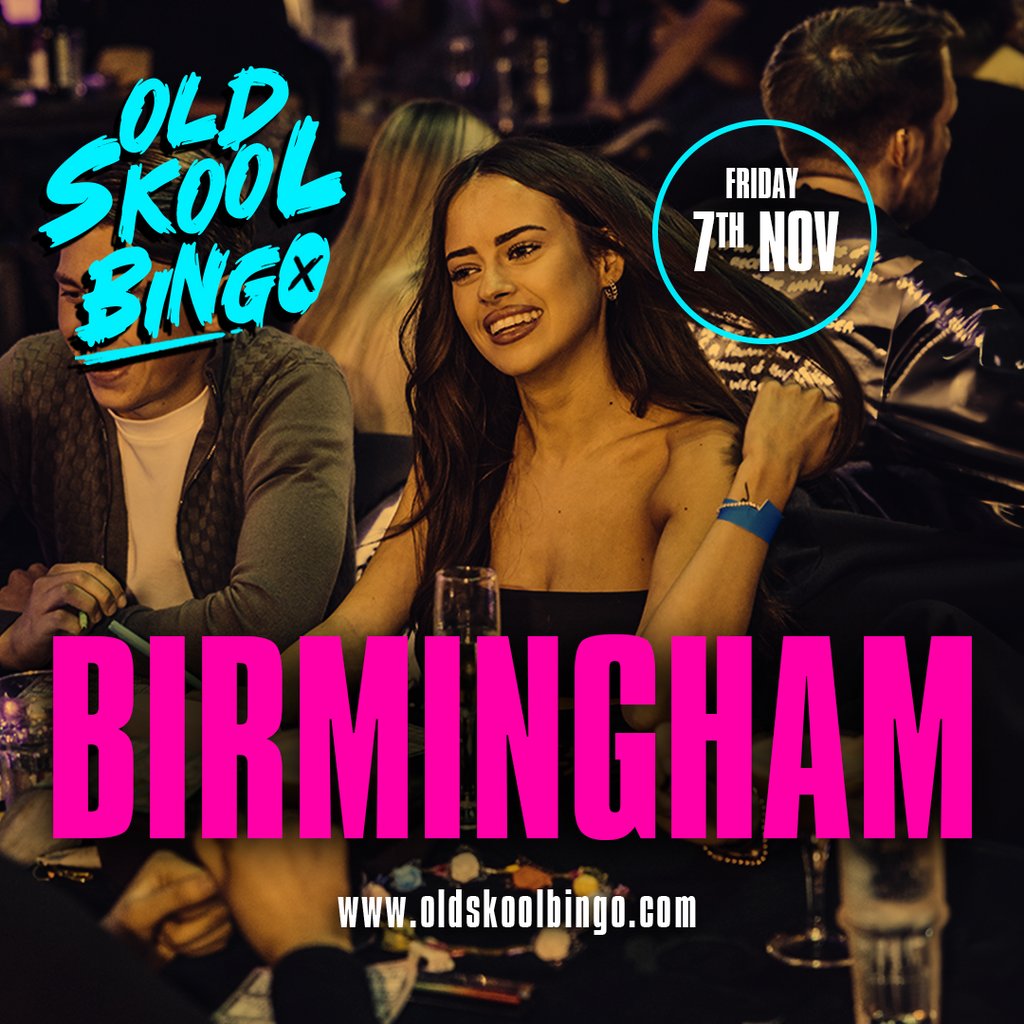 Old Skool Bingo Friday 7th Nov Birmingham