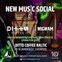 New Music Social - Wigwam Live & Ditto Coffee