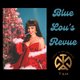 Blue Lou's Revue Event Title Pic