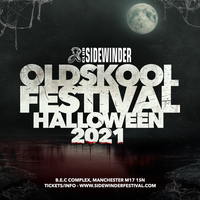 Sidewinder Oldskool Festival Halloween 2021 at Bowlers Exhibition Centre