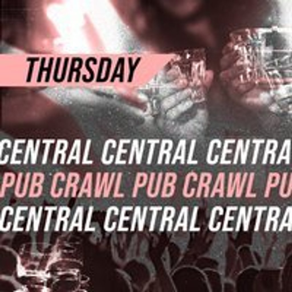 Central London Pub Crawl - Thursday 17th July