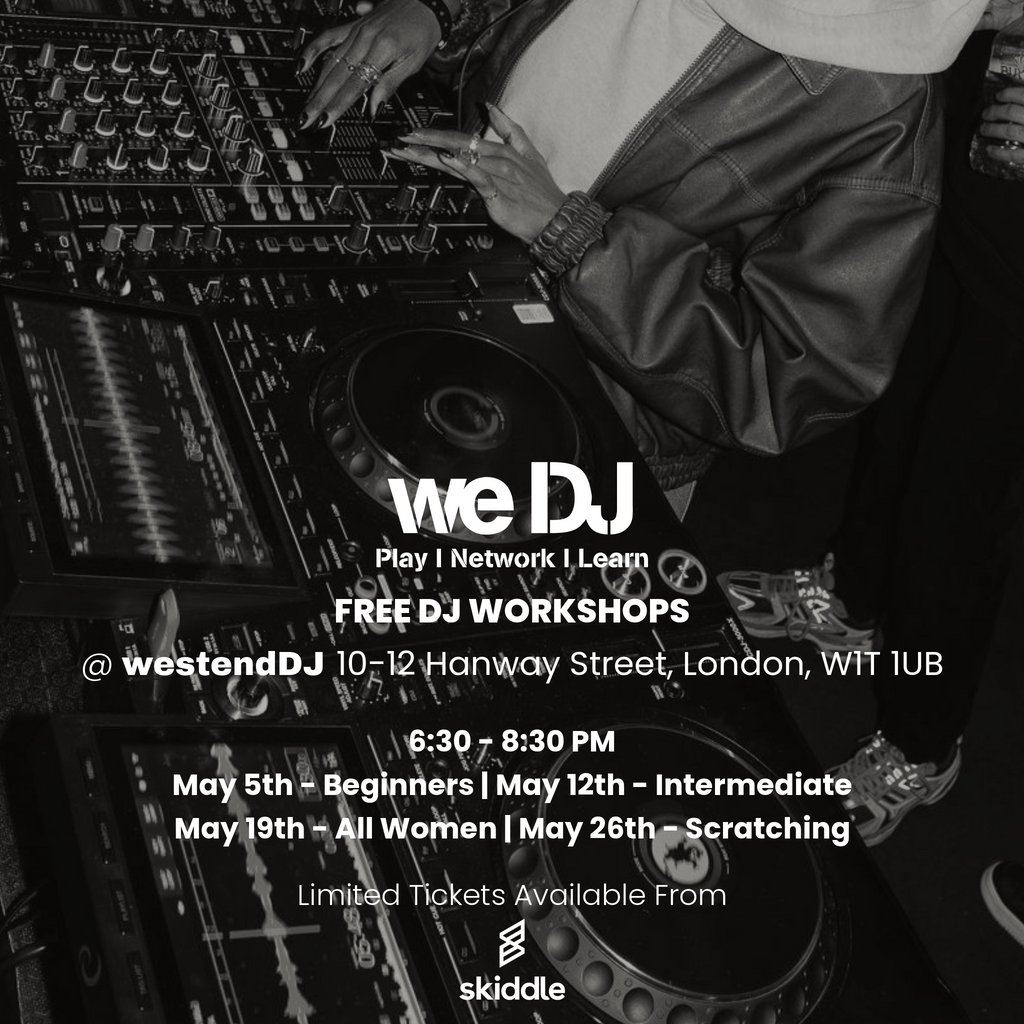 we DJ FREE DJ Workshops In May - Beginners