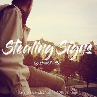 Stealing Signs - Theatre Production