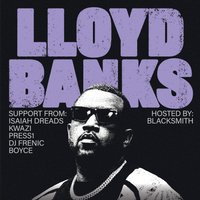 Lloyd Banks (G-Unit) @ Lost Horizon, Bristol // Sunday 3rd May at Lost Horizion Bristol