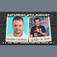 Andrew Lawrence &amp; Nicholas De Santo Stand Up Comedy