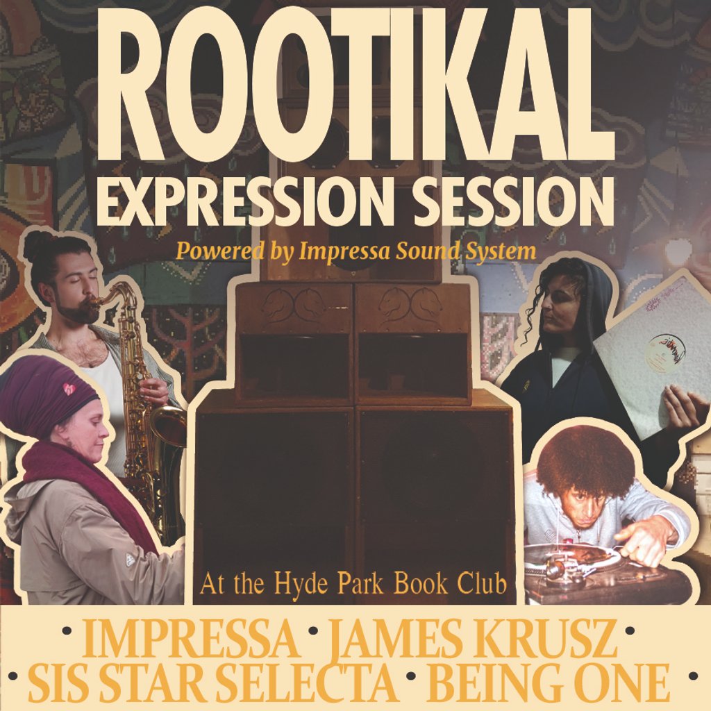 Rootikal Expression Session at Hyde Park Book Club, Leeds