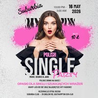 Poland Party : Single Party at Suburbia Southampton