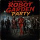 Robot Garden 'Halloween' Party Event Title Pic