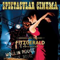 Spectacular Cinema Presents Moulin Rouge