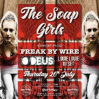 The Soap Girls Are Coming To Exeter!