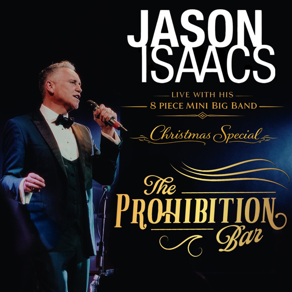 Jason Isaacs & His 8 Piece Band - Christmas at Prohibition at Prohibition Middlesbrough, Middlesbrough