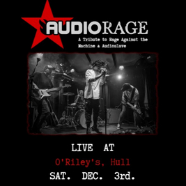 Audiorage - A Tribute to Audioslave & Rage Against The Machine