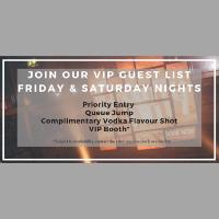 VIP Priority Guestlist Tickets - Friday 6th March at Revolution Call Lane