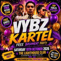 Vybz Kartel - Free Bashment Party - Everyone Free Before 12AM at The Lighthouse Bar And Club