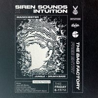 Siren Sounds x Intuition Music - The Bag Factory / Free Entry at The Bag Factory