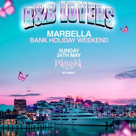 R&B Lovers Bank Hol Special - Sunday 24th May - Pangea Marbella