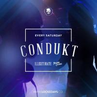 Condukt | Saturday's | Illegitimate
