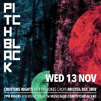Pitch Black (NZ) at The Crofters Rights