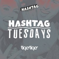 Hashtag Tuesdays Tiger Tiger Student Sessions at Tiger Tiger