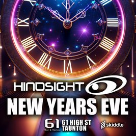 Hindsight New Years Eve + 26th Birthday Bash