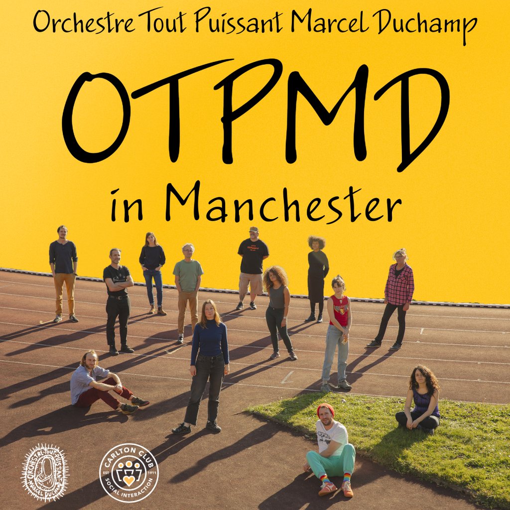 Orchestre Tout Puissant Marcel Duchamp in Manchester, 18 August | Event in Manchester | AllEvents
