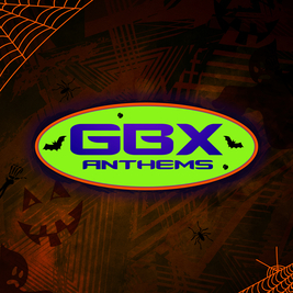 GBX Anthems Halloween