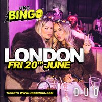 UKG BINGO Sat 20th June London