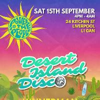 Power to the people pres. desert island disco day&night party Power to the people pres. desert island disco day&night party