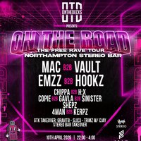 OTD: On The Road Tour - NORTHAMPTON - Free DNB Rave!