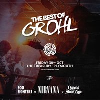 The Best Of Grohl (Foo Fighters, Nirvana, QOTSA) - Plymouth