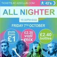 October All Nighter! at 42nd Street Nightclub