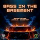 Bass in the basement Event Title Pic