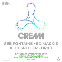 Cream with CHM featuring Seb Fontaine & special guests Cream with CHM featuring Seb Fontaine & special guests