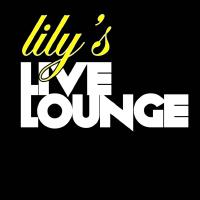 Lily's Live Lounge Lily's Live Lounge