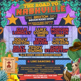 Road to Nashville Indoor Rodeo Show | Electric Brixton