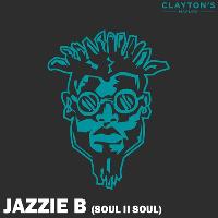 Clayton's Marlow Presents DJ Jazzie B OBE Clayton's Marlow Presents DJ Jazzie B OBE