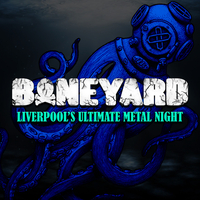 Boneyard - Liverpool's Ultimate Metal Night at The Shipping Forecast