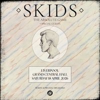 The Skids 'The Absolute Game' at The Dome At Grand Central Hall