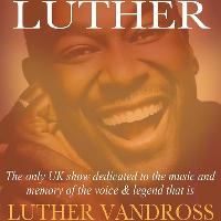 Luther Vandross Celebration at The Deco Theatre