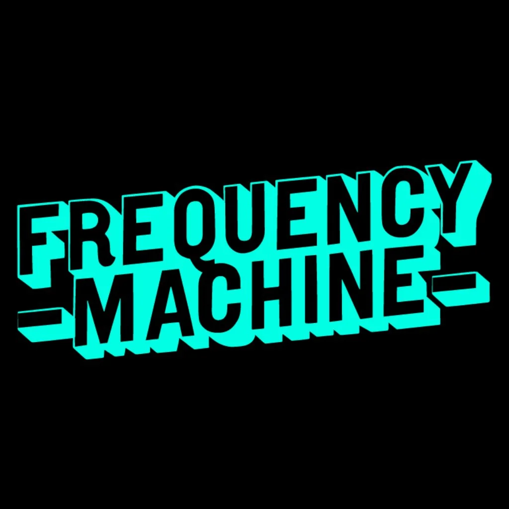 Frequency Machine Brixton