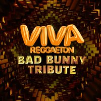 VIVA Reggaeton - Bad Bunny Tribute at Lightbox