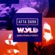 AFTA DARK x WYLD (Official Afters) - Sat 21st June Event Title Pic