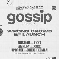 Cupra x Gossip  Presents Wrong Crowd EP Launch Party at Cupra City Garage
