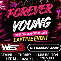Forever Young Over 30's Daytime oldschool rave