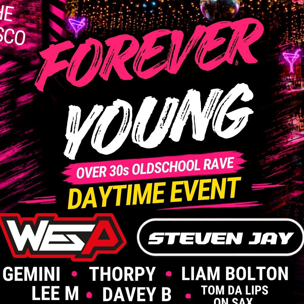 Forever Young Over 30's Daytime oldschool rave at Austins Bar, Warrington