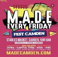 MADE Camden: R&B Trap Hip Hop & Bashment