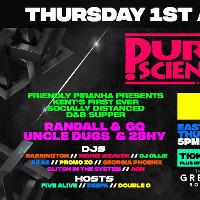Pure Science Presents the D&B First Supper at The Green Room