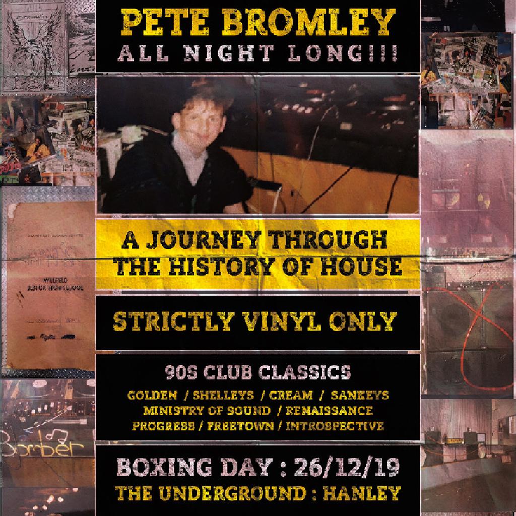 Pete Bromley's Strictly Vinyl History of House - All Night Long